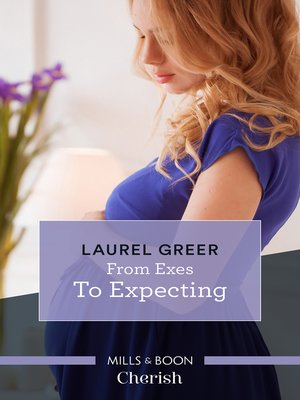 cover image of From Exes to Expecting